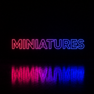 Miniatures
